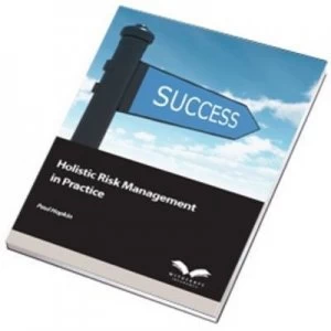 Image of Holistic Risk Management in Practice by Paul Hopkin Paperback