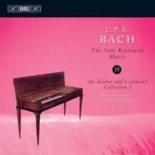 Image of C.P.E. Bach: The Solo Keyboard Music: 'Fur Kenner Und Liebhaber' Collection 5