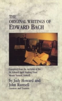 Image of The Original Writings of Edward Bach by John Ramsell Book