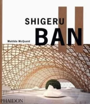 Image of Shigeru Ban by Matilda McQuaid