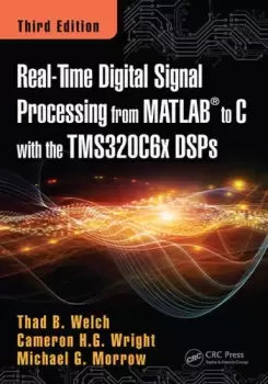 Image of Real-Time Digital Signal Processing from MATLAB to C with the TMS320C6x DSPs