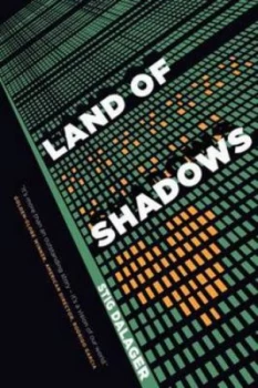 Image of Land of Shadows by Stig Dalager Paperback