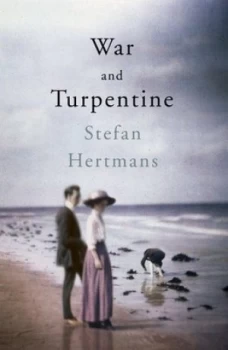 Image of War and Turpentine by Stefan Hertmans Paperback