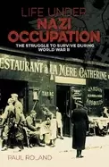 Image of life under nazi occupation