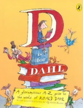 Image of D Is for Dahl by Roald Dahl Paperback