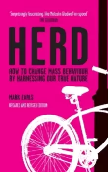 Image of Herd : How to Change Mass Behaviour by Harnessing Our True Nature