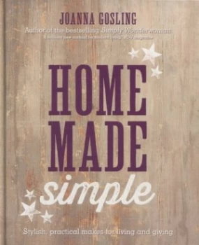 Image of Home Made Simple by Joanna Gosling Hardback