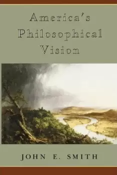 Image of America's Philosophical Vision by John E. Smith
