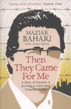 Image of Then they came for me by Maziar Bahari