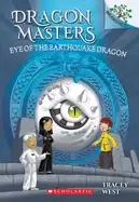 Image of eye of the earthquake dragon a branches book