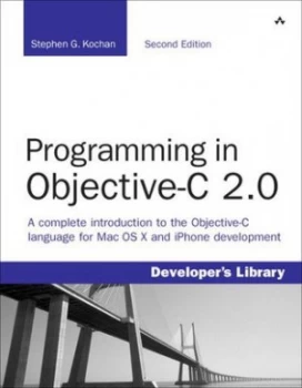 Image of Programming in Objective-C 2.0 by Stephen G. Kochan Book
