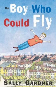Image of The Boy Who Could Fly by Sally Gardner Paperback