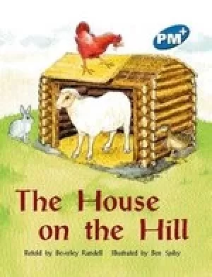 Image of PM Blue: The House on the Hill (PM Plus Storybooks) Level 10