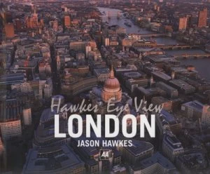 Image of London by Jason Hawkes Hardback