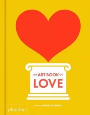 Image of My art book of love by Shana Gozansky