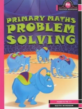 Image of Primary Maths Problem Solving by Keith Windsor Paperback