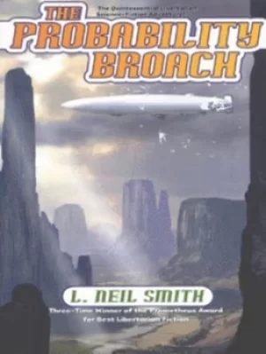 Image of The probability broach by L. Neil Smith