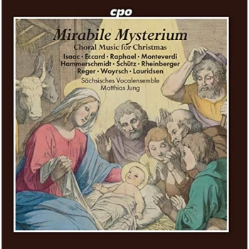 image of S&auml;chsisches Vocalensemble - Mirabile Mysterium: Choral Music for Christmas CD