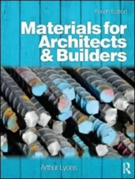 Image of Materials for Architects and Builders by Arthur Lyons Paperback