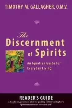 Image of Discernment of Spirits: A Reader's Guide by Timothy M. Gallagher