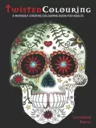 Image of twisted colouring a wickedly creative colouring book