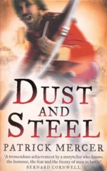 Image of Dust and Steel by Patrick Mercer Paperback