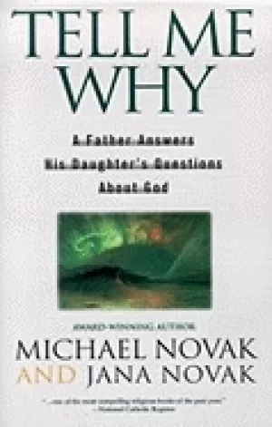 Image of tell me why a father answers his daughters questions about god