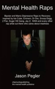 Image of Mental Health Raps by J Pegler Paperback