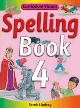 Image of Spelling Book 4 by Sarah Lindsay Book