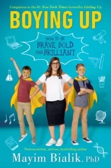 Image of Boying Up : How to Be Brave, Bold and Brilliant
