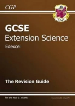 Image of Gcse Edexcel Extension Science. the Revision Guide by Luke Antieul Hardback