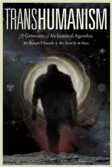 Image of Transhumanism : A Grimoire of Alchemical Agendas