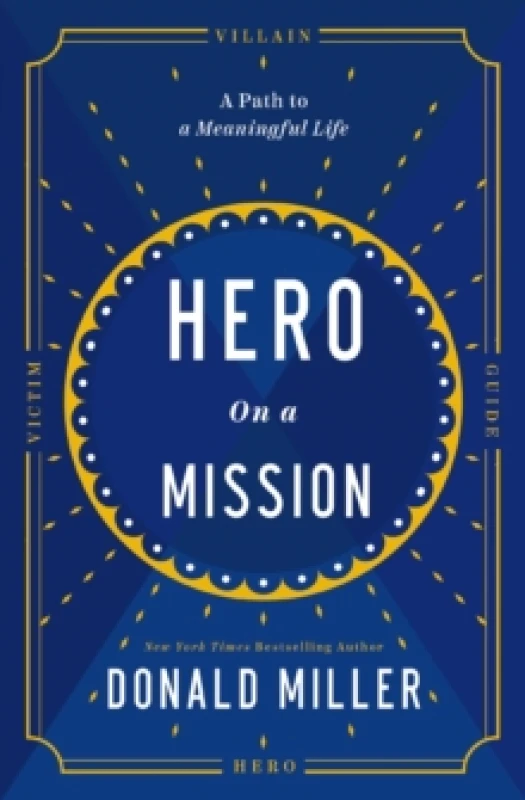 Image of Hero on a Mission. Paperback. By Donald Miller Books