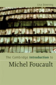 Image of The Cambridge Introduction to Michel Foucault by Lisa Downing Paperback