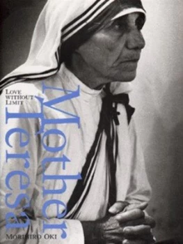 Image of Mother Teresa by Morihiro Oki Hardback