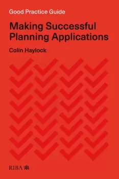 Image of Good Practice GuideMaking Successful Planning Applications