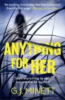 Image of Anything For Her : For fans of LIES