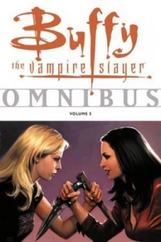 Image of Buffy the Vampire Slayer Omnibus. Vol. 5 by Joss Whedon Paperback