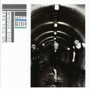 Image of Whose Side Are You On by Matt Bianco CD Album