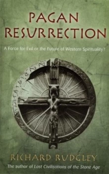 Image of Pagan Resurrection by Richard Rudgley Hardback