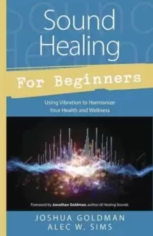 Image of Sound Healing for Beginners