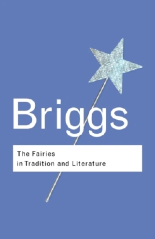 Image of The Fairies in Tradition and Literature by Katharine Briggs Book