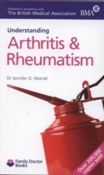 Image of Understanding Arthritis and Rheumatism by Jennifer Worrall Paperback