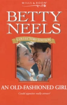 Image of An Old-Fashioned Girl by Betty Neels Paperback