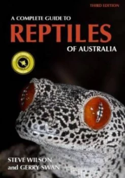 Image of Complete Guide to Reptiles of Australia by Steve Wilson Paperback