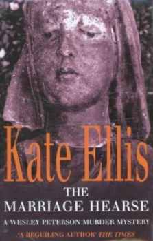 Image of The Marriage Hearse by Kate Ellis Hardback