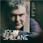 image of John Spillane - Man Who Came In From the Dark (Music CD)