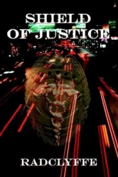 Image of Shield of Justice by Radclyffe Paperback