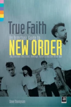 Image of True Faith by Dave Thompson Paperback