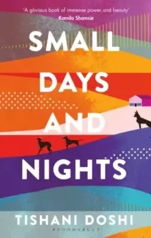 Image of Small Days and Nights : Shortlisted for the Ondaatje Prize 2020